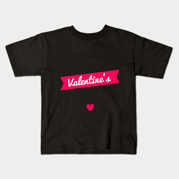 Happy Valentine's Day T-shirt - Valentine's Day Shirt Kids T-Shirt by designready4you